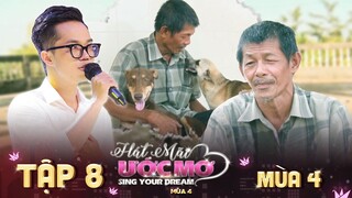 Hát Mãi Ước Mơ 4 |Tập 8: Người đàn ông lượm ve chai hơn 30 năm chở đàn chó khắp Sài Gòn gây xúc động