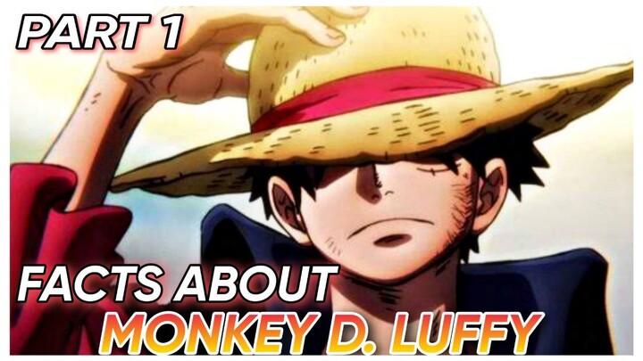 PART 1| MGA BAGAY TUNGKOL KAY MONKEY D. LUFFY NA MAAARING HINDI MO PA ALAM | SenseAnime 🔥