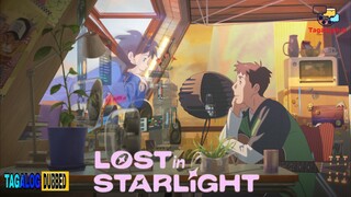 LOST IN STARLIGHT (TAGALOGDUB)