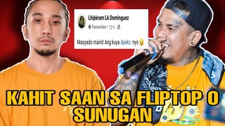 APEKZ HINAHAMON SI LHIPKRAM AT INAMING MAPAHANGGANG NGAYON AY HINDI PARIN SILA OKAY | FLIPTOP