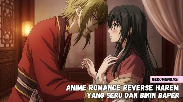 Rekomendasi anime romance reverse harem yang mungkin belum pernah kamu tonton