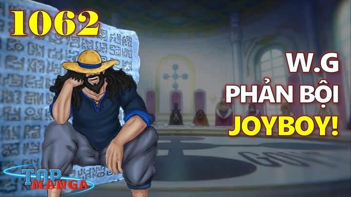[One Piece 1062]. Thế kỷ trống - Thời đại tự do của hải tặc! 19 đại cường quốc cướp công Joyboy!