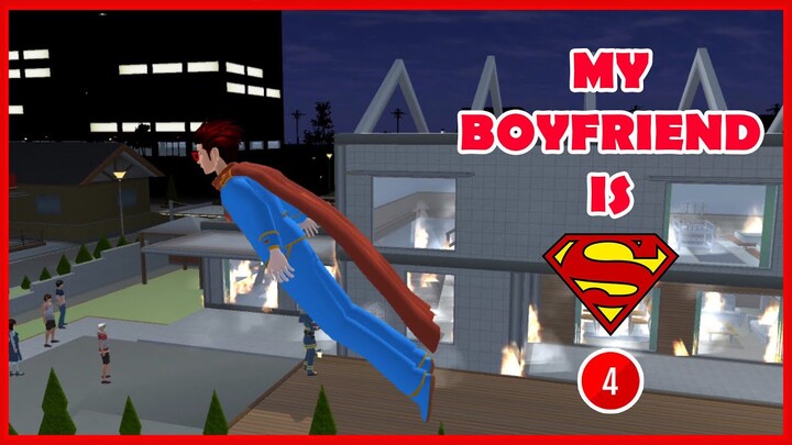 [Film] My Boyfriend is Superman - Episode 4 || SAKURA School Simulator