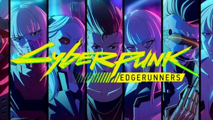 Cyberpunk:Edgerunners EP.1 (Eng_Sub)