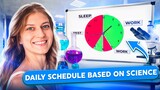 Daily Schedule According to Science + Productivity Hacks