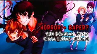 MC Bucin Banget Sama Hantu Cantik?! Ini Anime Romance Super Anti Mainstream!