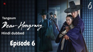 [Hindi] Dear Hongrang 2025 S01_E06 ORG Hindi Dubbed 720p {Tangeum}