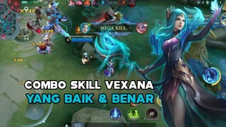 COMBO SKILL VEXANA YANG BAIK & BENAR - Mobile Legends