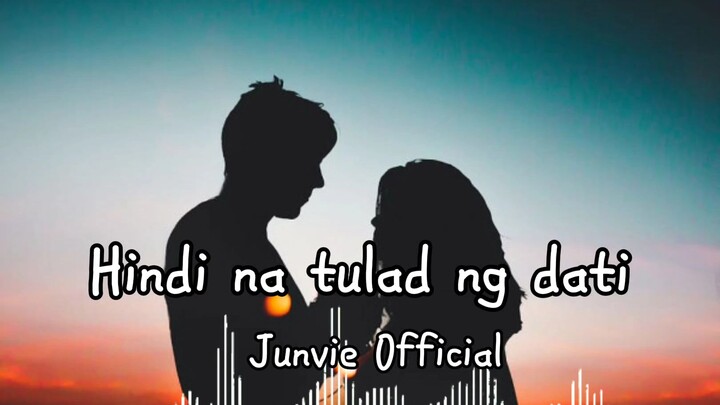 Hindi na tulad ng dati. (Junvie Official)