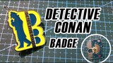 Detective Conan: Detective Boys Badge(Junior Detective League) Unboxing
