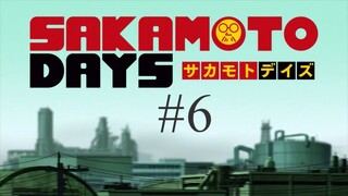 Sakamoto Days - Eps 6