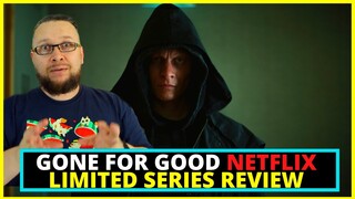 Gone For Good Netflix Series Review (Disparu à jamais - Harlan Coben)