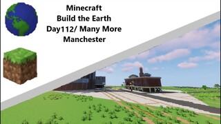 Building the Earth Minecraft [Day 112 of Building]