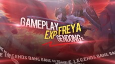 MLBB Gameplay Freya exp gendong kill 15 cihuyy