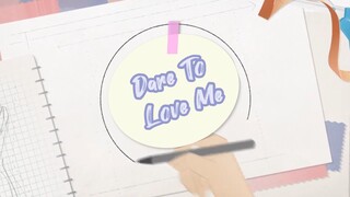 Dare To Love Me EP10 (2024) Sub Indonesia