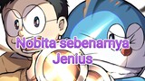 Nobita sebenarnya Jenius
