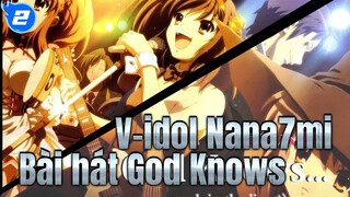 [Nana7mi] “Sự sầu muộn của Haruhi Suzumiya” - God Knows_2