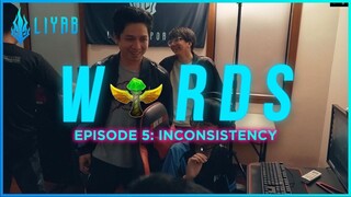 [WARDS-S2] Episode 5 - Inconsistency