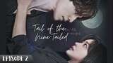 "Tail of the Nine-Tailed" - EP.2 (Eng Sub) 1080p