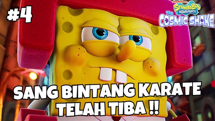SANG BINTANG KARATE TELAH TIBA !! - SPONGEBOB SQUAREPANTS : THE COSMIC SHAKE INDONESIA (PART4)