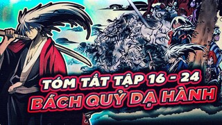 TÓM TẮT | BÁCH QUỶ DẠ HÀNH - NURARIHYON |TẬP 16-24| HÀNH TRÌNH TRỞ THÀNH THỦ LĨNH GIA TỘC CỦA RIKUO