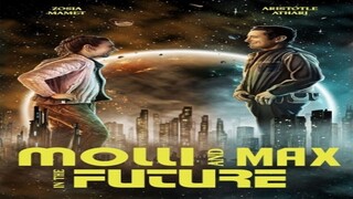Molli and Max in the Future 2023
