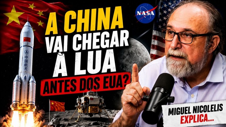 A China vai chegar à Lua antes dos EUA_ Miguel Nicolelis explica...