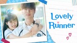 🇰🇷EP 4 | Lovely Runner (2024) [EngSub]