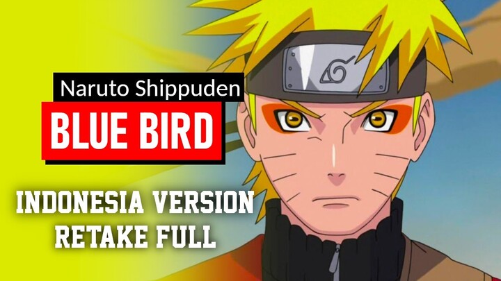 Naruto Shippuden OP 3 - Blue Bird Cover Indonesia RETAKE (Full Version) | Yudi