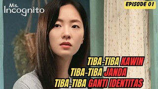 NEW KDRAMA 2025 - MS INCOGNITO SUB INDO