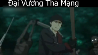 Tóm tắt Anime_ _ Đại Vương Tha Mạng 7 -p1 Review Anime hay