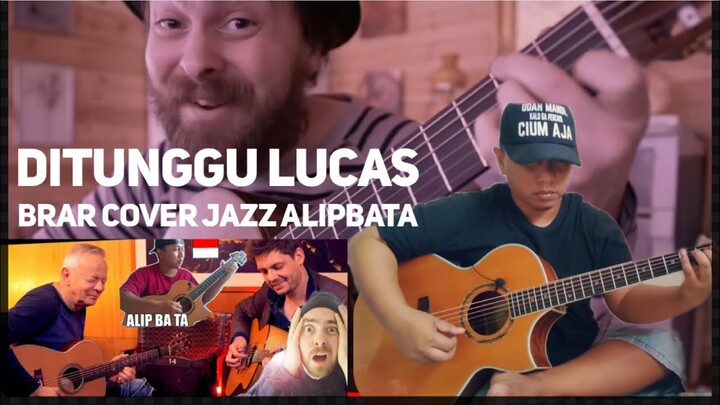 AKHIRNYA Lucas Brar Kembali REACTION ALIP BA TA Setelah Vakum Gitar❕