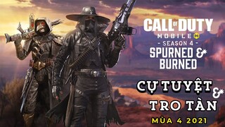 COD Mobile | HÓA THÂN THÀNH CAO BỒI MIỀN VIỄN TÂY TRONG MÙA 4: CỰ TUYỆT VÀ TRO TÀN - ĐỈNH CỦA CHÓP!