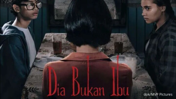 [MOVIE] DIA BUKAN IBU - Film Horror Indonesia Dari Thread Viral