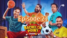 Bachelor Point S5 Episode 21