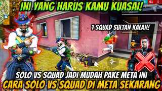 DIJAMIN PRO !! CARA SOLO VS SQUAD DI META SEKARANG ALA PRO PLAYER