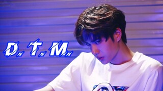 【王一博 | D. T. M. 】 母爱变质 | 全程踩点 | 超A燃向舞蹈混剪