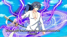 KETIKA MC MASUK KE ISEKAI DILATIH PENYIHIR LEGENDARIS