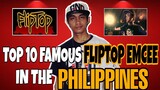 TOP 10 FAMOUS FLIPTOP EMCEE IN THE PHILIPPINES