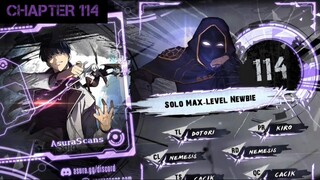 Solo Max-Level Newbie » Chapter 114