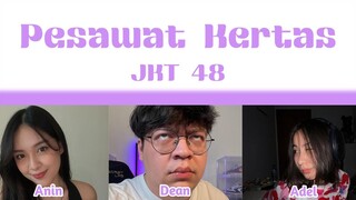 Pesawat Kertas Cover by Bala Bala [ Deankt, Anin, Nastasia Adeline ]