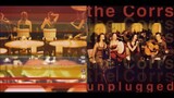 The Corrs - MTV Unplugged (1999) Full Live