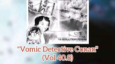 [DETECTIVE CONAN] Pria Berlilitkan Perban Vol 40.8