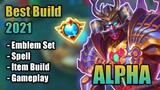 Alpha Best Build in 2021 | Top 1 Global Alpha Build | Alpha Gameplay - Mobile Legends: Bang Bang