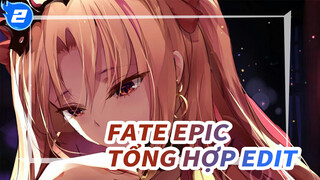 Hãy Bắt đầu Một Cuộc Chiến Chén Thánh Kiểu Mới! | Tổng hợp edit kinh điển Fate_2