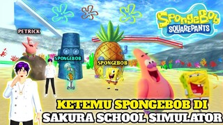 KETEMU SPONGEBOB SQUARE PANTS - DI SAKURA SCHOOL SIMULATOR