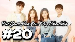 Put Your Head on My Shoulder sub indo eps #20