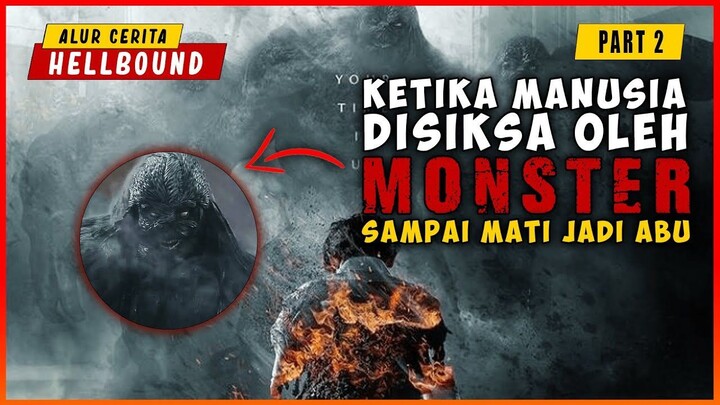 (PART 2) Datangnya Monster Misterius Mengeksekusi Manusia Yang Berdosa  ALUR CER