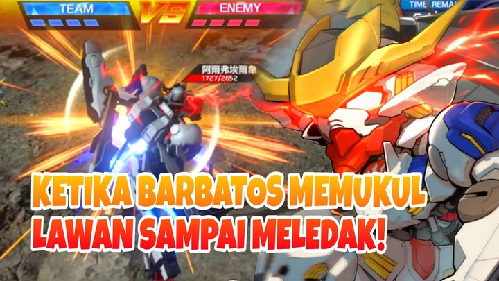 KETIKA BARBATOS MEMUKUL LAWAN SAMPAI MELEDAK! - Gundam Supreme Battle