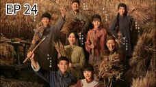 EP 24 This thriving land